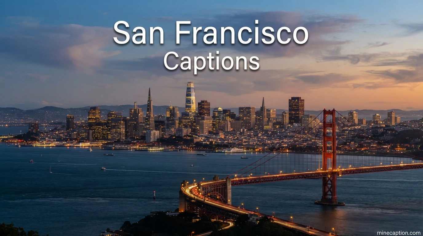 San Francisco Captions