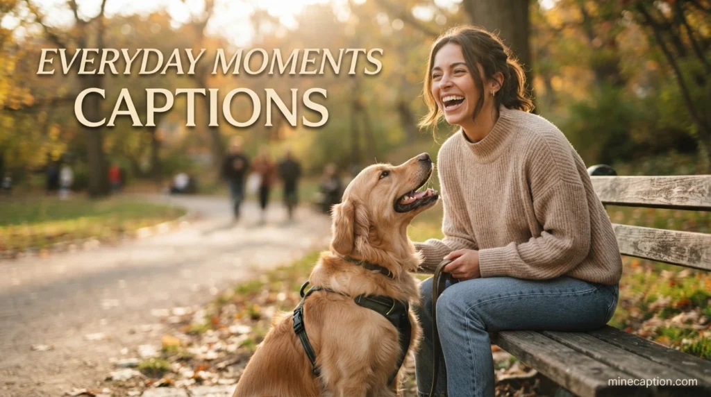 Everyday Moments Captions